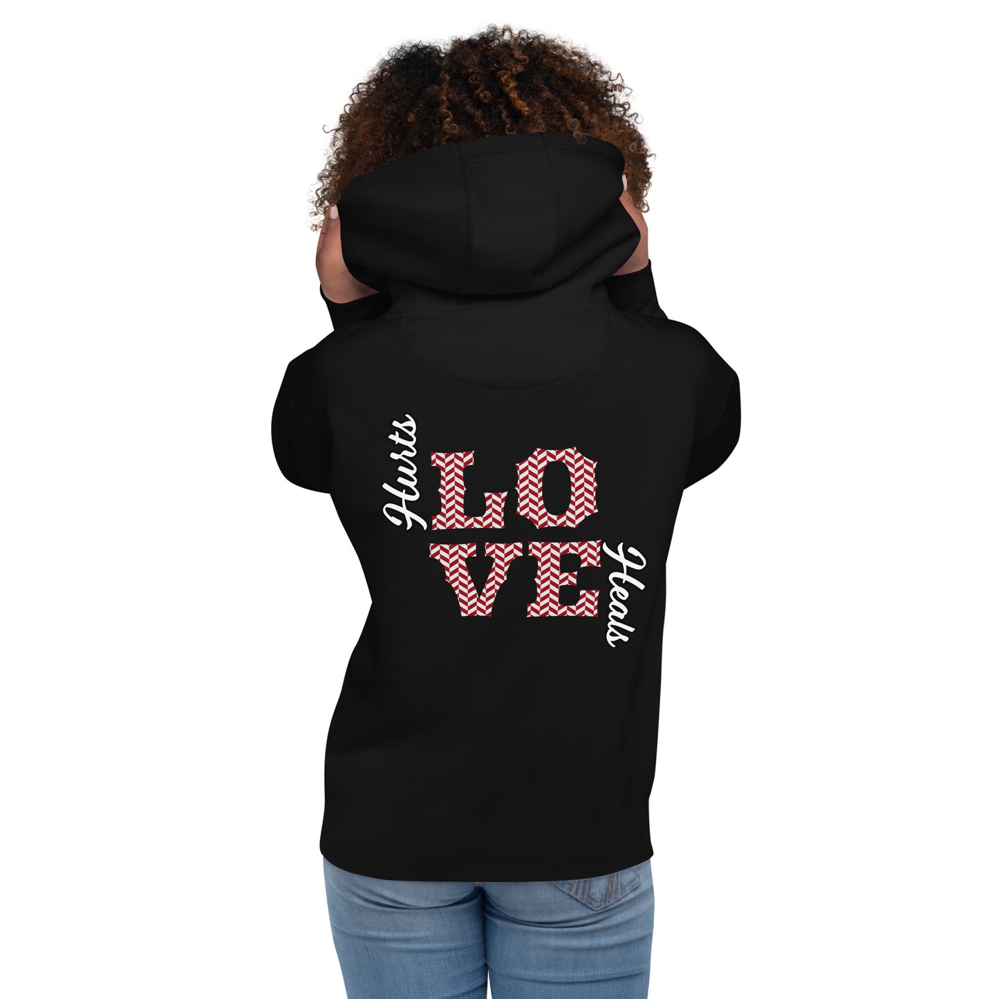 BHDH LOVE HURTS LOVE HEALS Unisex Hoodie