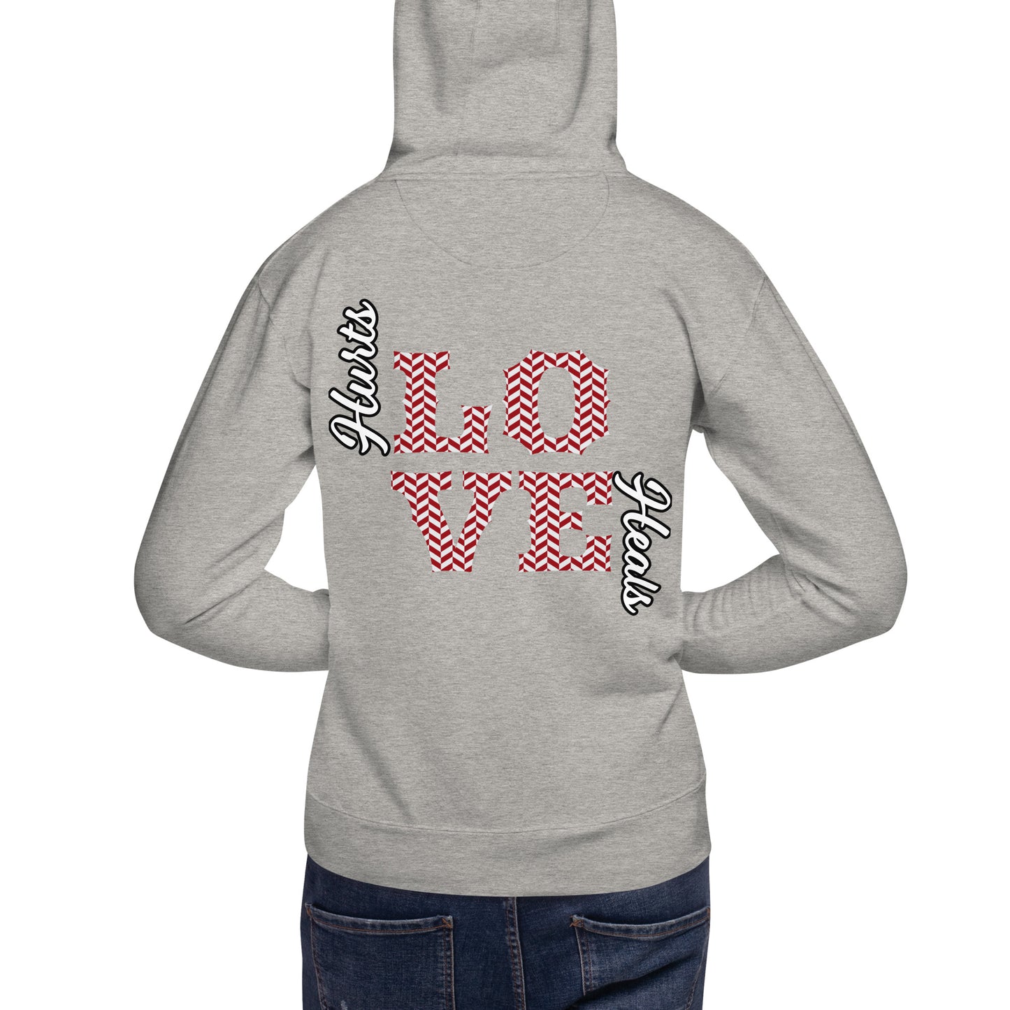 BHDH LOVE HURTS LOVE HEALS Unisex Hoodie