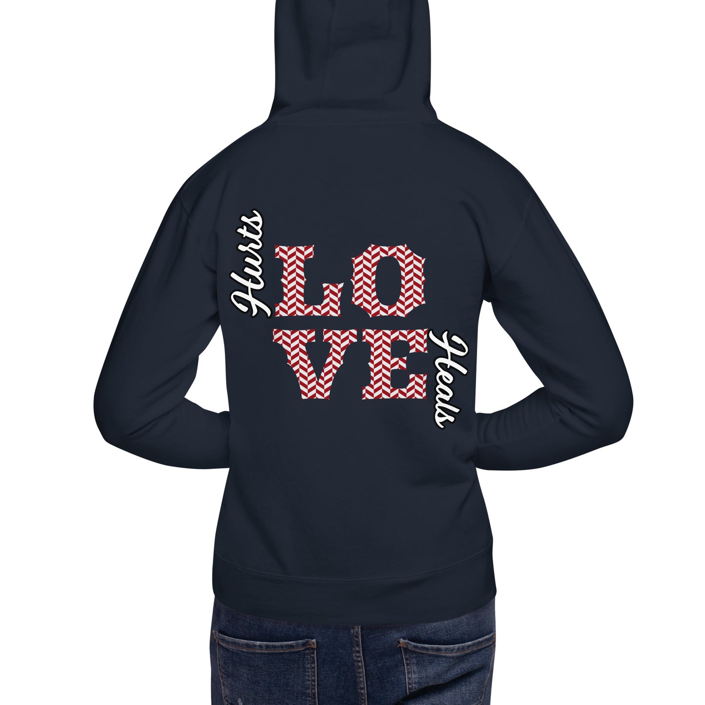 BHDH LOVE HURTS LOVE HEALS Unisex Hoodie