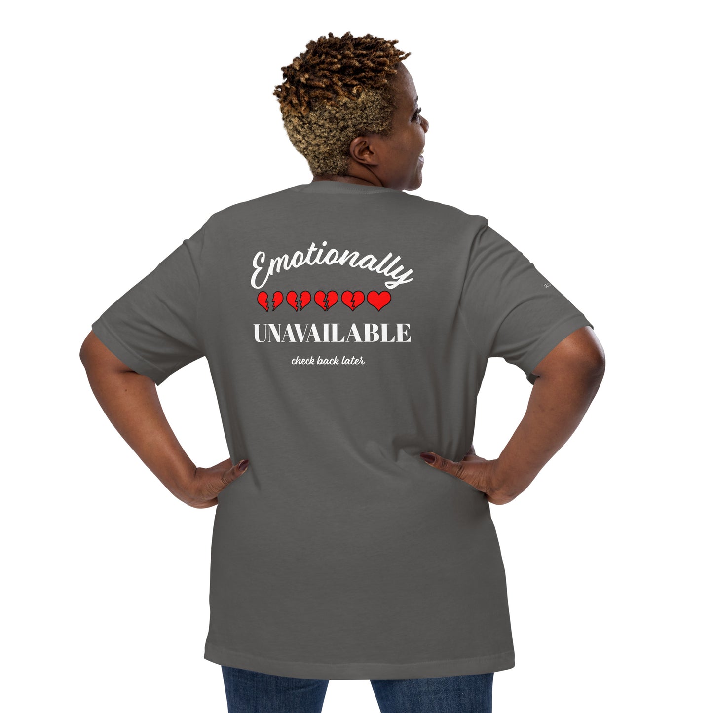 SL Emotionally UNAVAILABLE (2x-5x) Unisex t-shirt