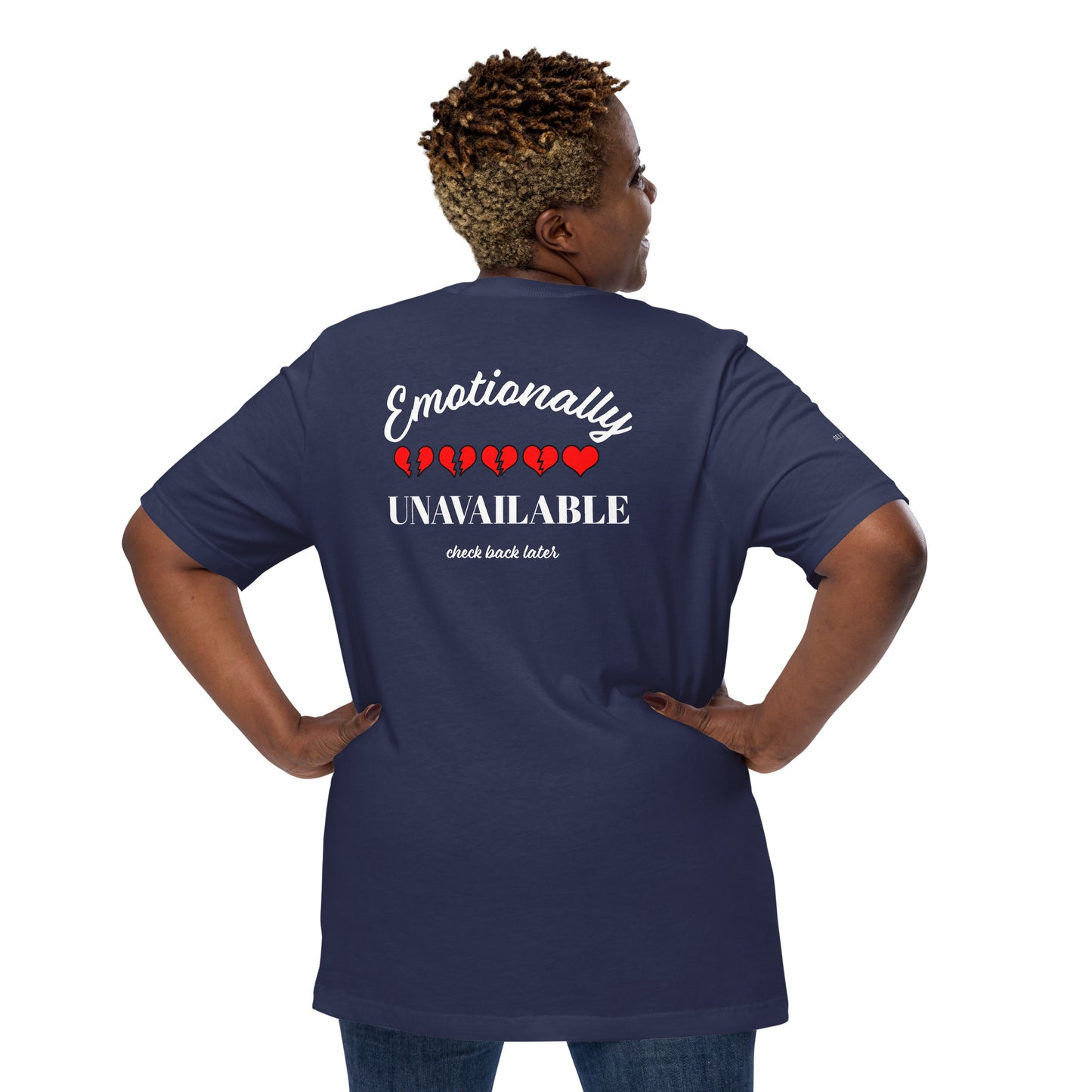 SL Emotionally UNAVAILABLE (2x-5x) Unisex t-shirt